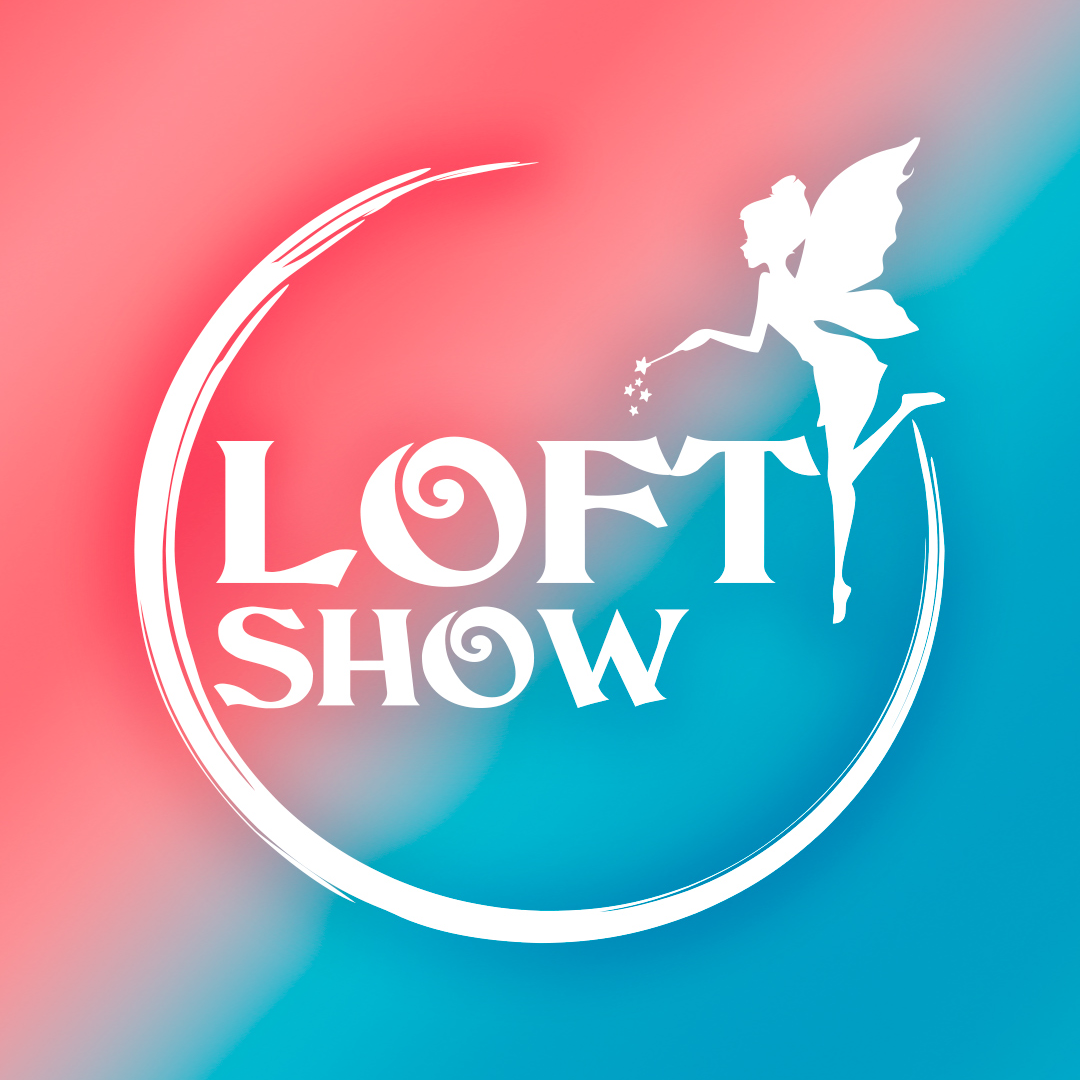 Loft Show