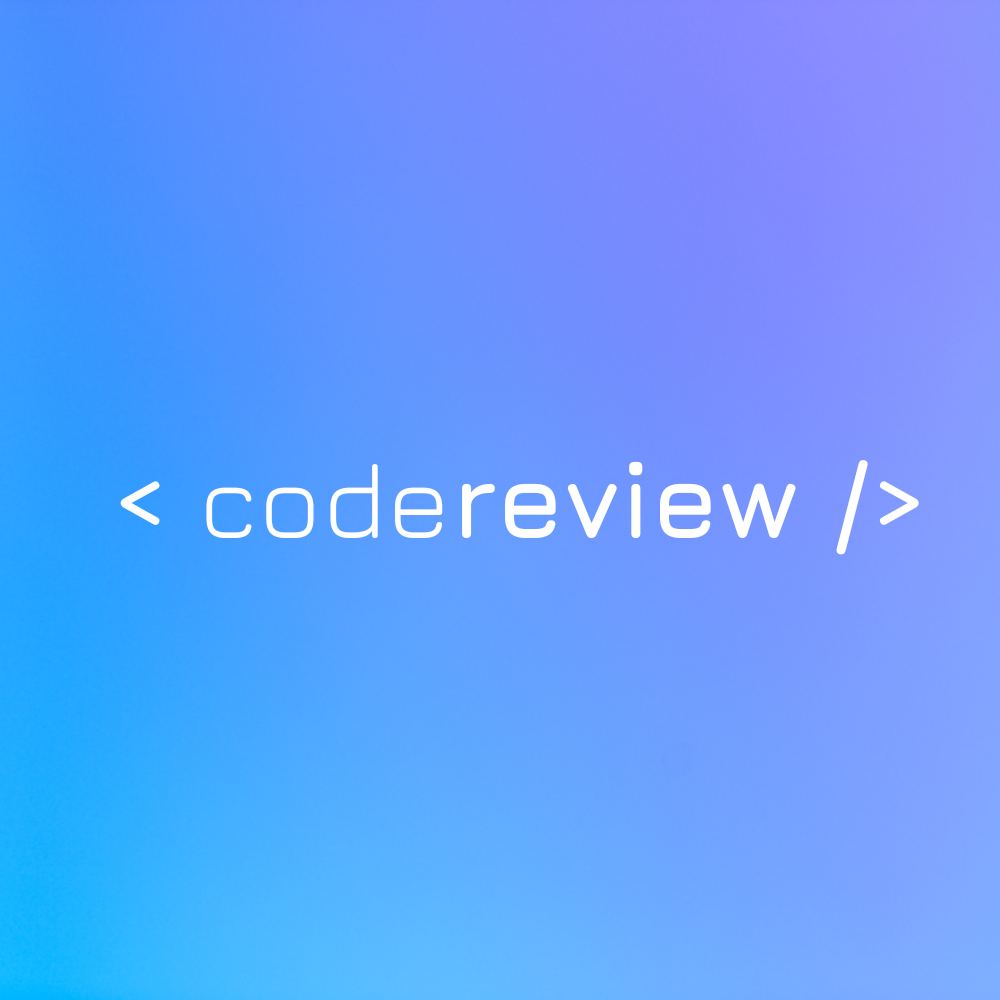 Your CodeReview